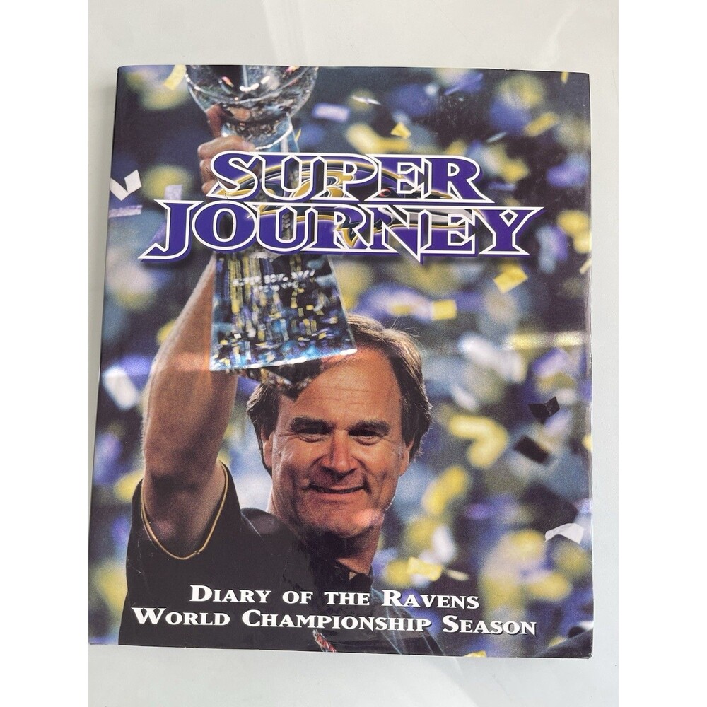 Super Journey Diary of the Baltimore Ravens Super Bowl XXXV Season Book (2001)